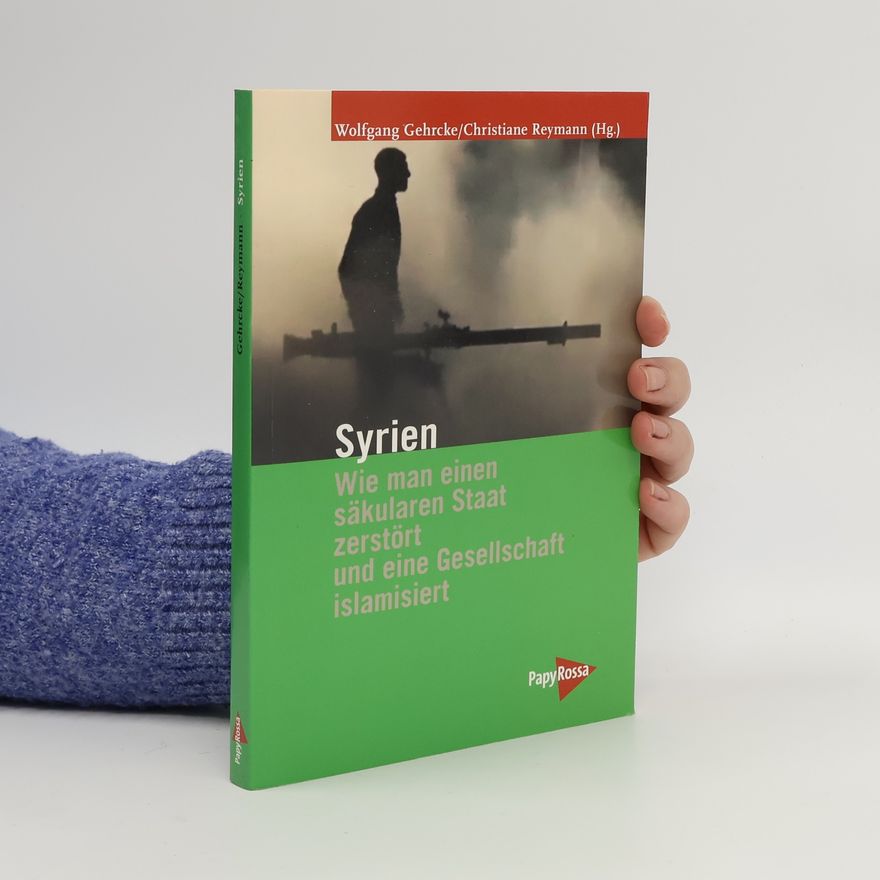 Wolfgang Gehrcke Syrien