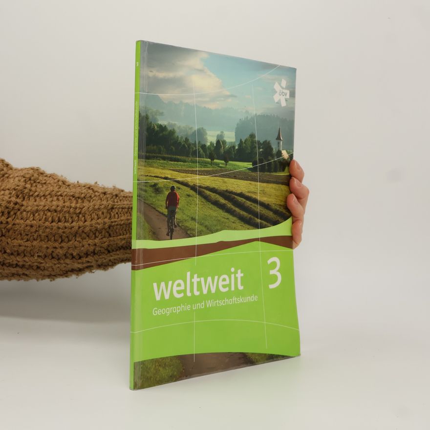 Elisabeth Dittrich weltweit 3. Geographie und Wirtschaftskunde