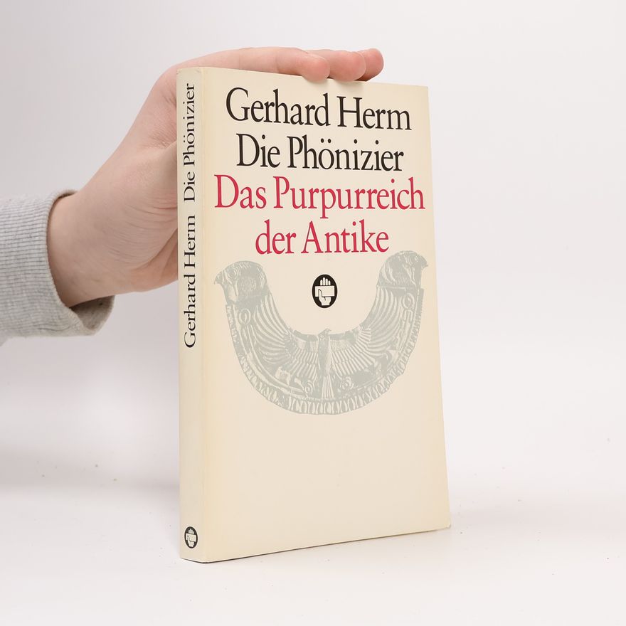 Gerhard Herm Die Phönizier