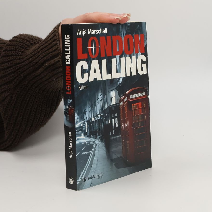 Anja Marschall London Calling