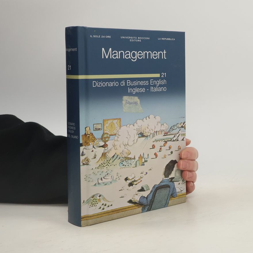 Kolektív autorov Management 21. Dizzionario di Bussiness English Inglese Italiano
