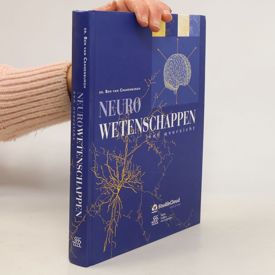 Ben van Cranenburgh Toegepaste neurowetenschappen - 1: Neurowetenschappen