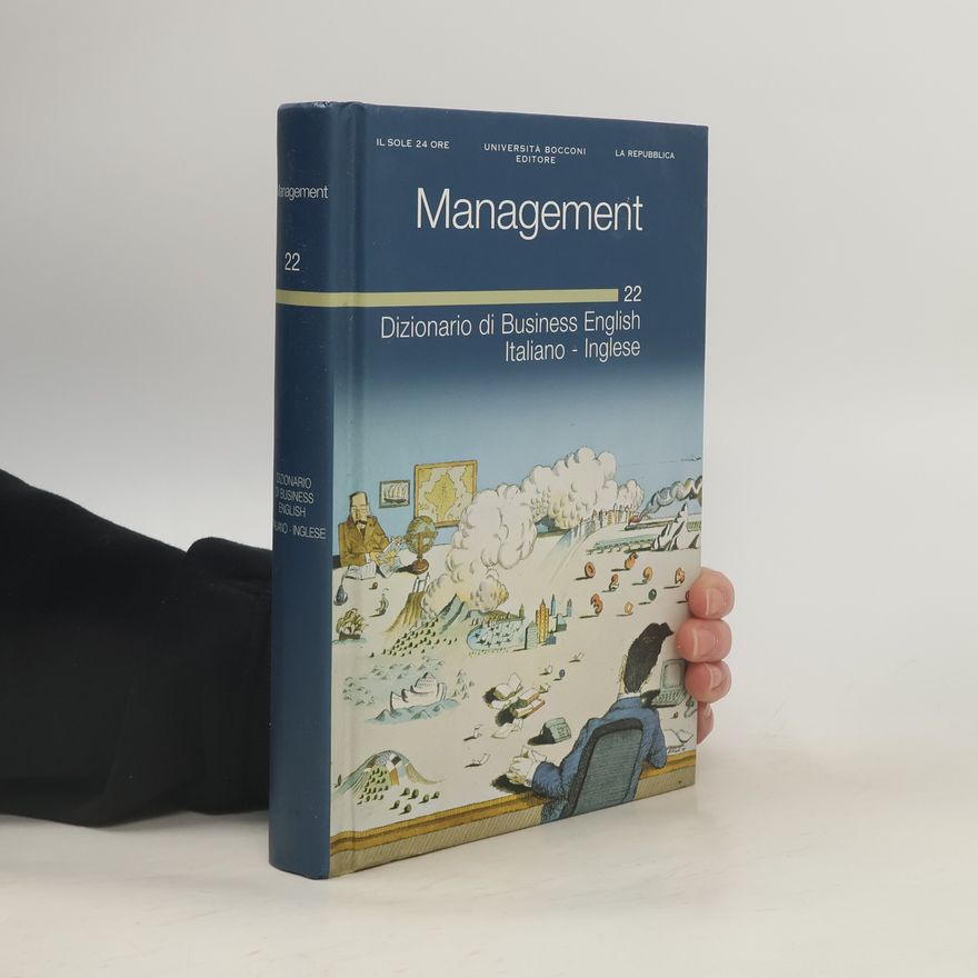 Kolektív autorov Management 22. Dizzionario di Bussiness English Italiano Inglese