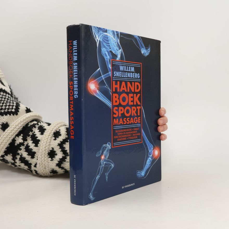 Willem Snellenberg Handboek Sportmassage