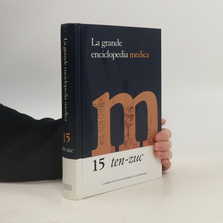 Collectif d'auteurs La grande enciclopedia medica 15