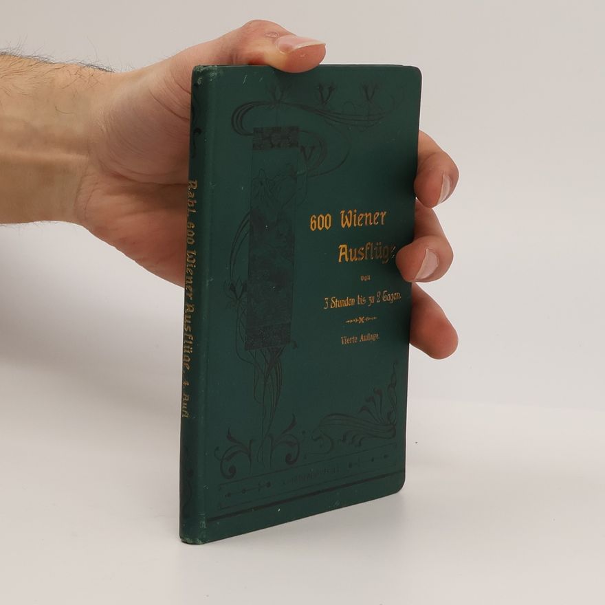 Josef Rabl 600 Wiener Ausflüge