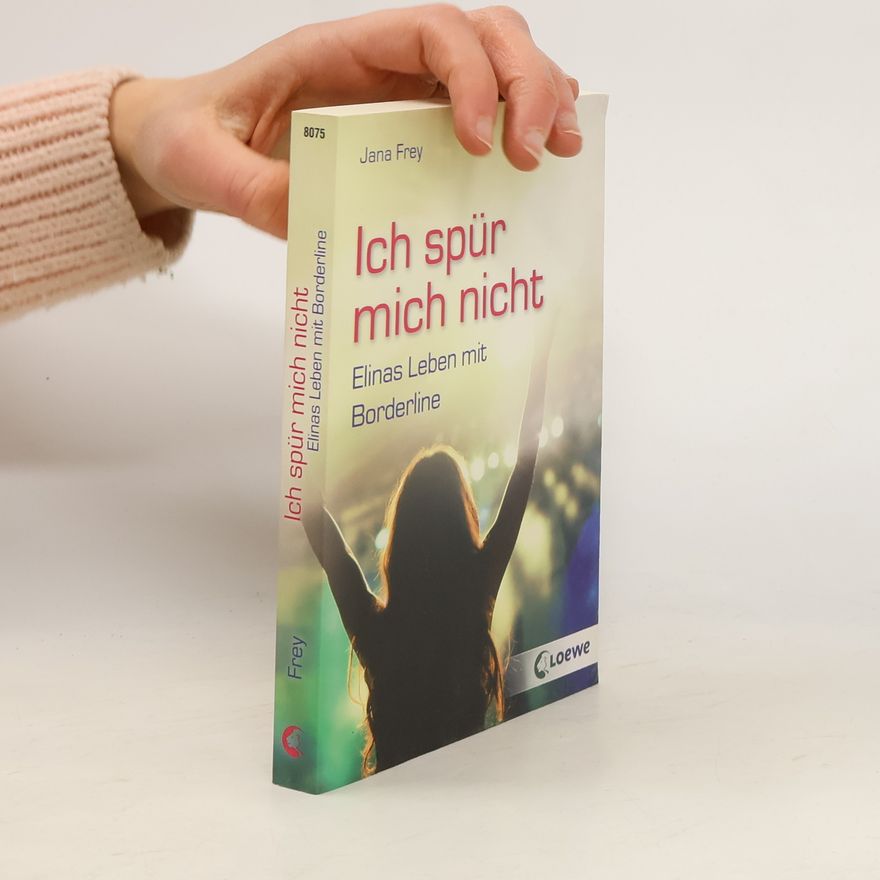 Jana Frey Ich spür mich nicht
