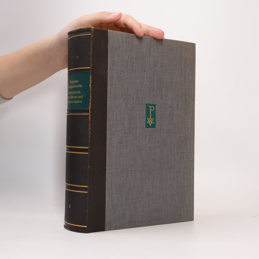 Alfred Heuß Propyläen Weltgeschichte eine Universalgeschichte II.