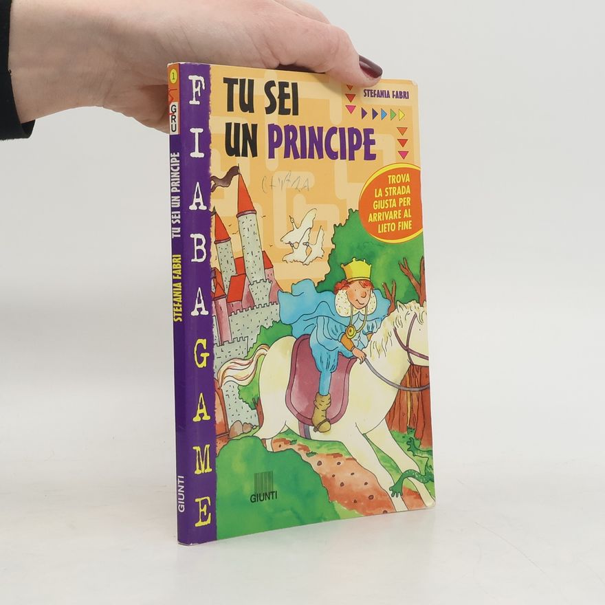 Stefania Fabri Tu sei un principe