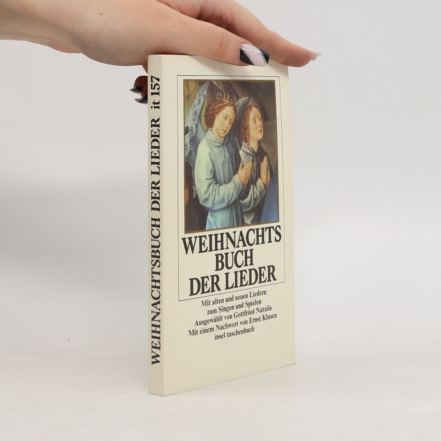 Gottfried Natalis Das Weihnachtsbuch der Lieder