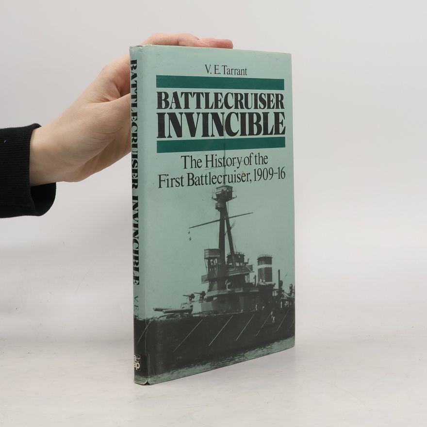 V. E. Tarrant Battlecruiser Invincible