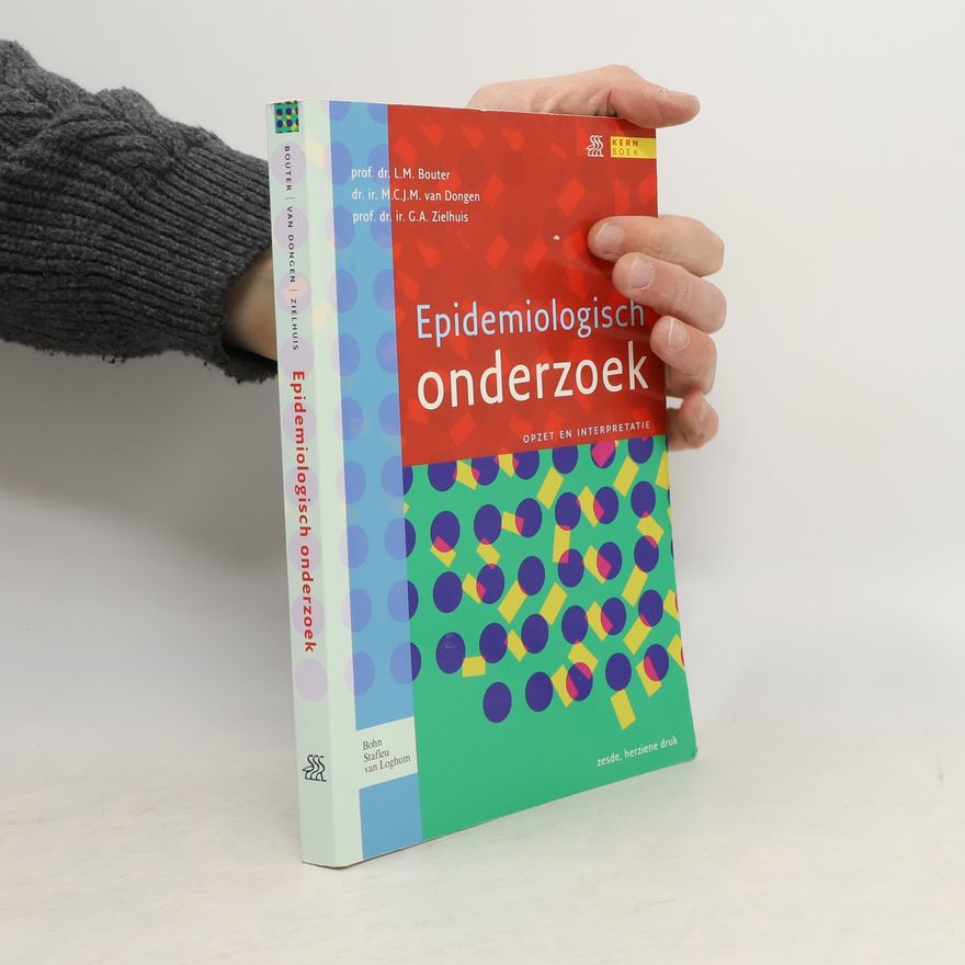 L.M. Bouter Epidemiologisch onderzoek