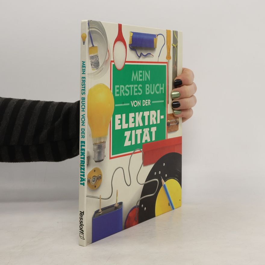 Jenny Vaughan Mein erstes Buch von der Elektrizität