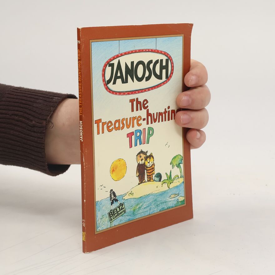 Janosch The Treasure-hunting Trip. Englische Ausgabe