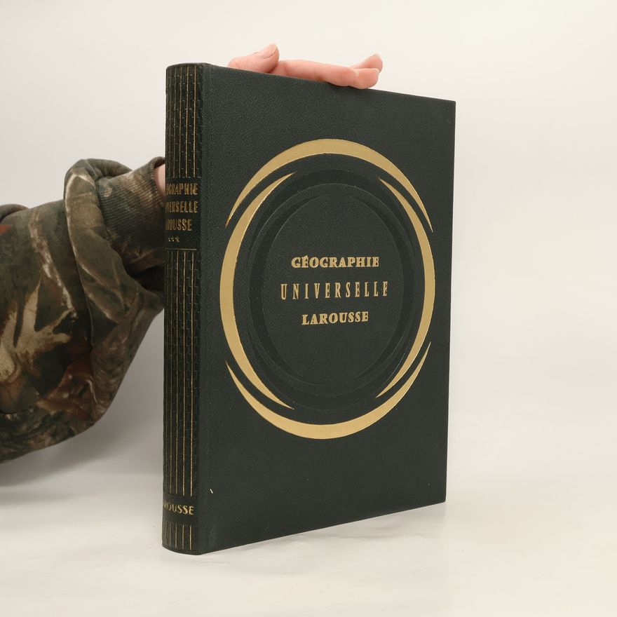 Collectif d'auteurs Géographie universelle Larousse