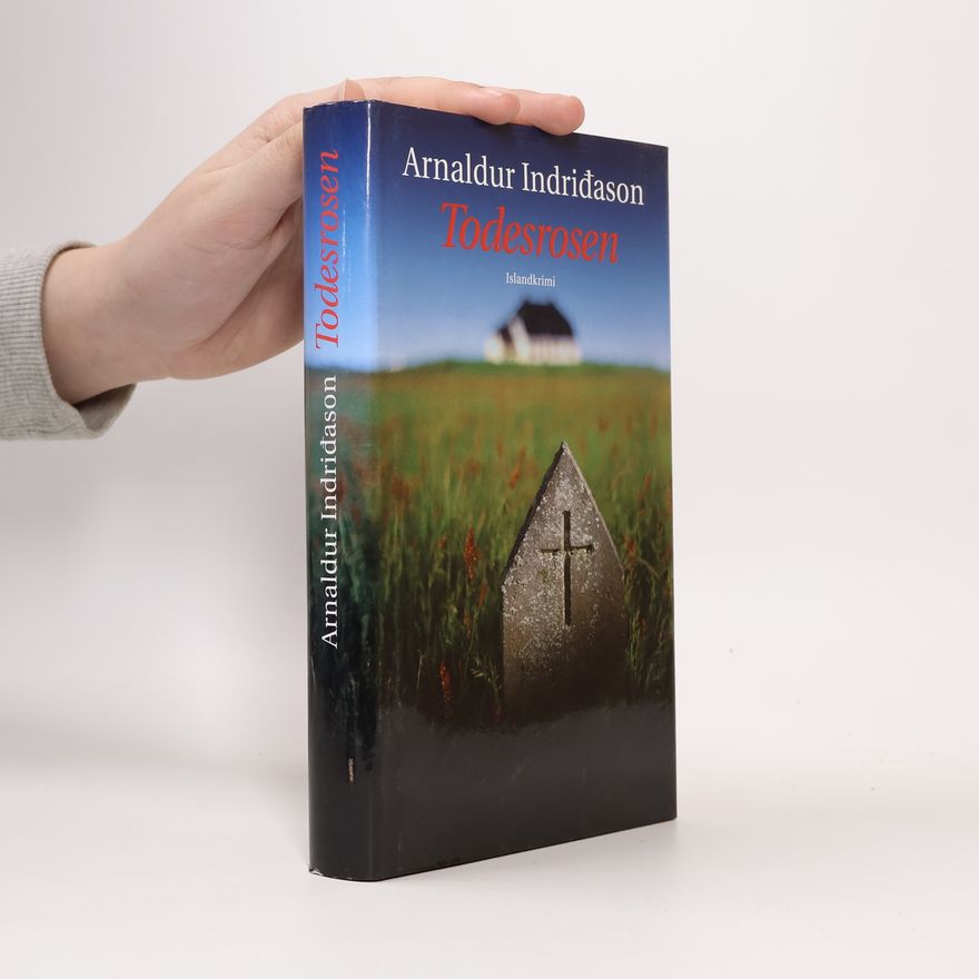 Arnaldur Indriðason Todesrosen