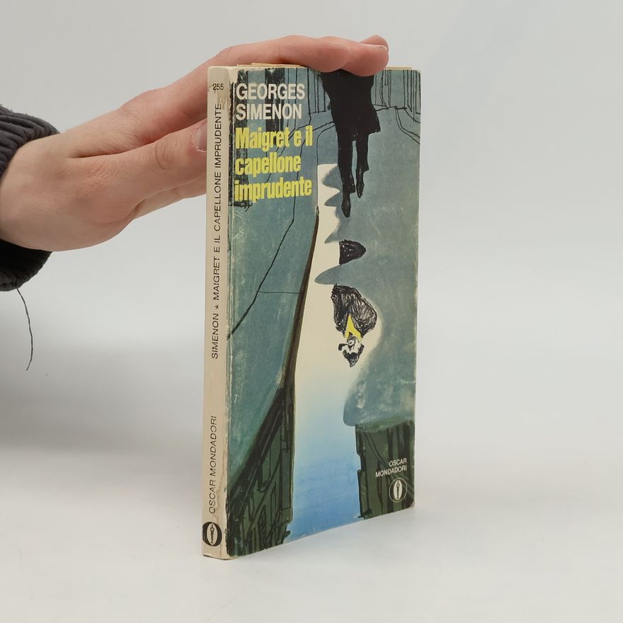 Georges Simenon Maigret e il capellone imprudente