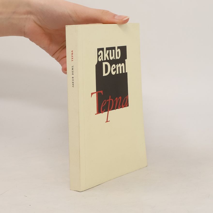 Jakub Deml Tepna
