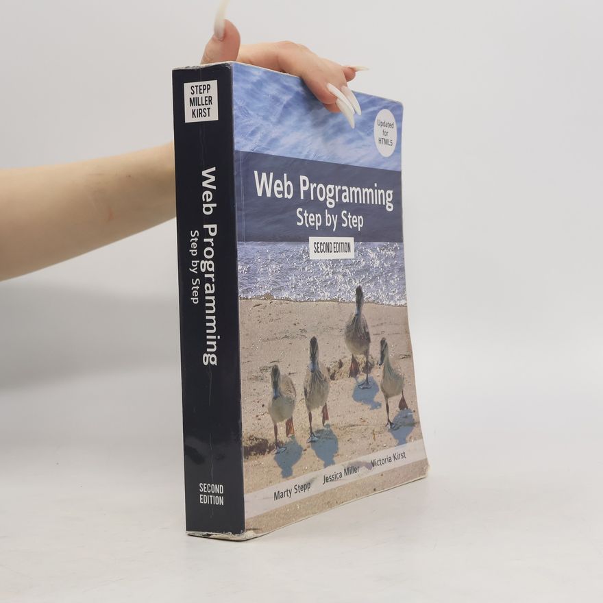 Jessica K. Miller Web Programming Step by Step - Second Edition
