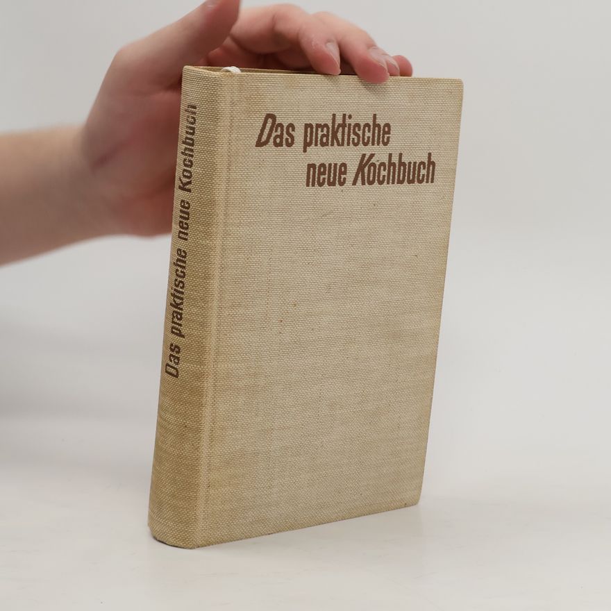 Autorenkollektiv Das praktische neue Kochbuch