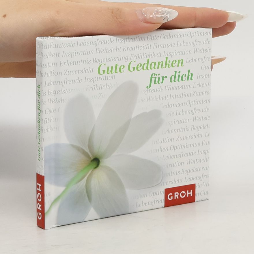 Various authors Gute Gedanken für dich