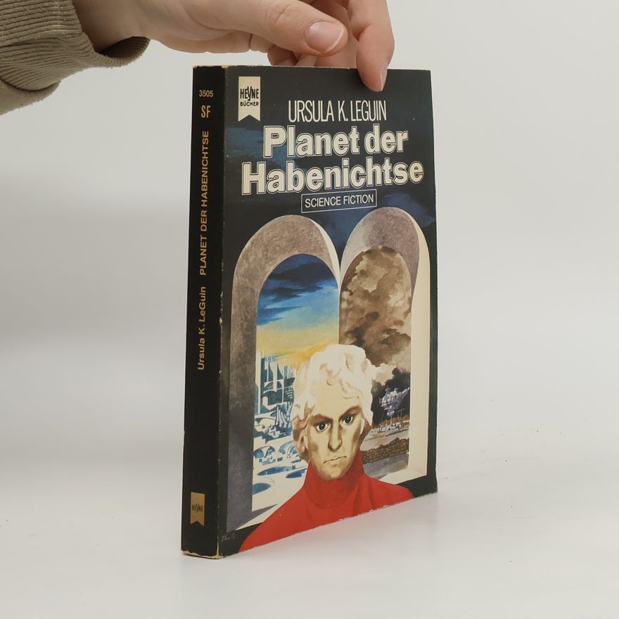 Ursula K. Le Guin Planet der Habenichtse