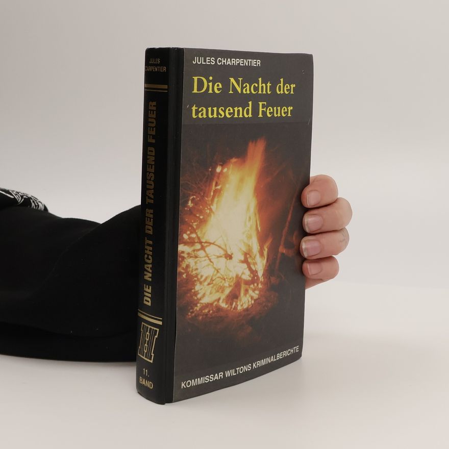 Jules Charpentier Die Nacht der tausend Feuer