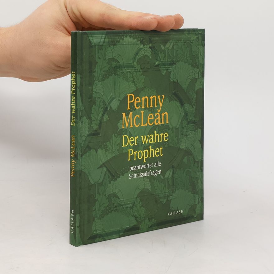 Penny McLean Der wahre Prophet beantwortet alle Schicksalsfragen
