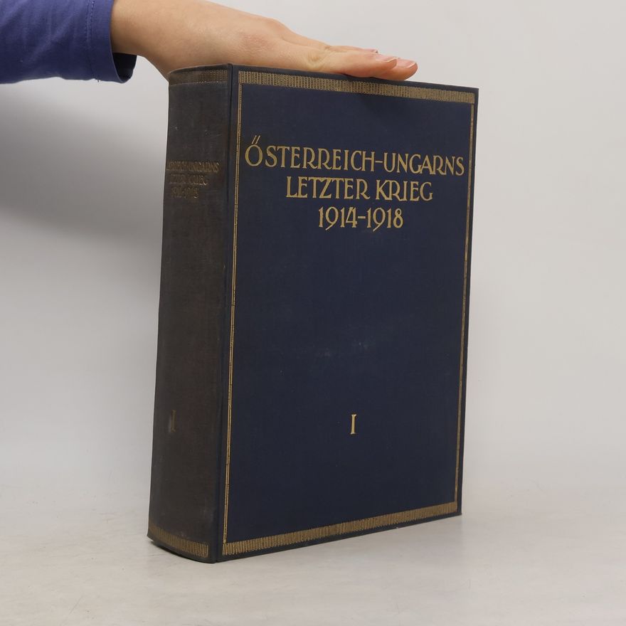 kolektiv Österreich-Ungarns Letzter Krieg 1914-1918
