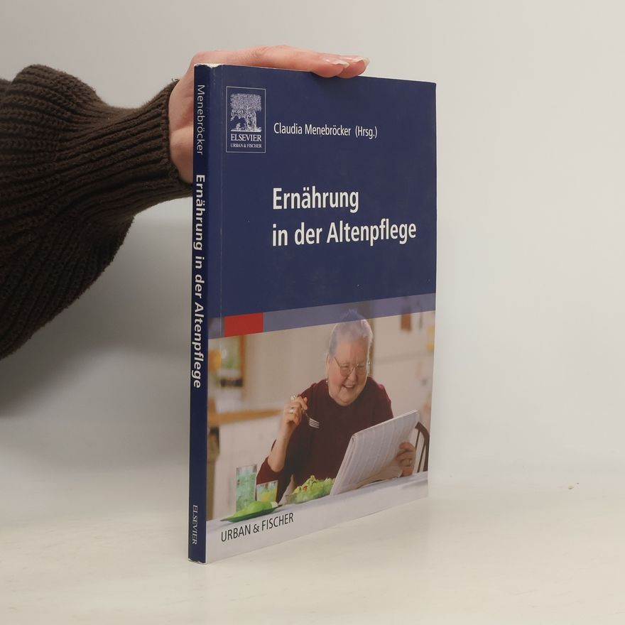 Christine Smoliner Ernährung in der Altenpflege