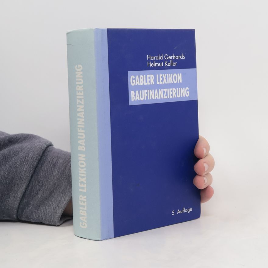 Harald Gerhards Gabler Lexikon Baufinanzierung
