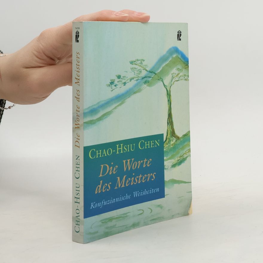 Chao Hsiu Chen Die Worte des Meisters