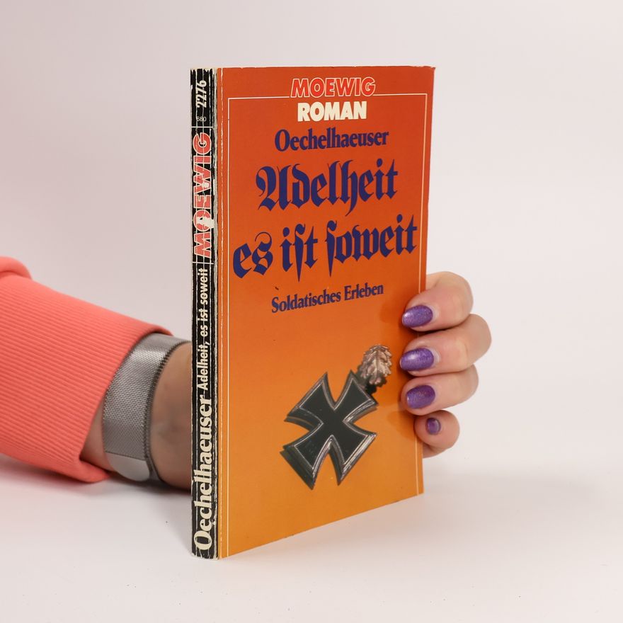 Justus W. von Oechelhaeuser Adelheit es ist soweit
