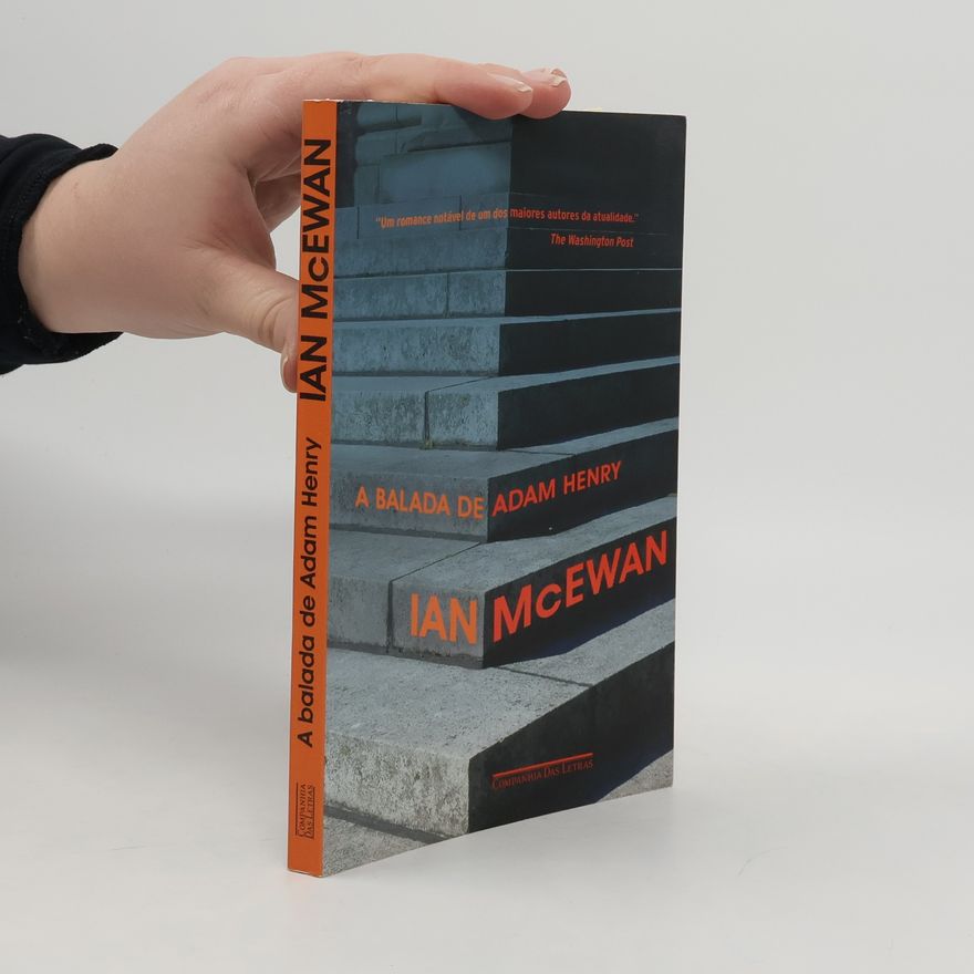 Ian McEwan A Balada de Adam Henry