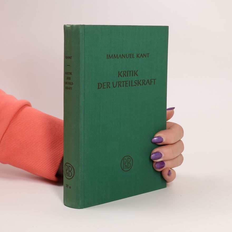 Immanuel Kant Kritik der Urteilskraft