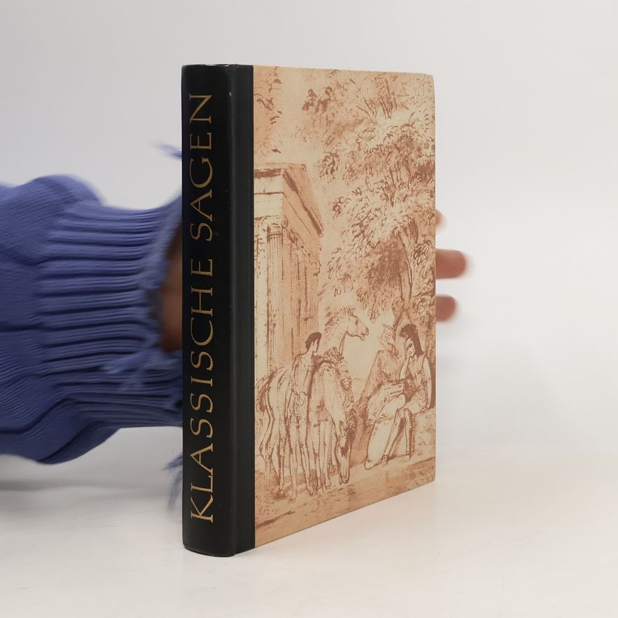 Gustav Schwab Die schönsten Sagen des klassischen Altertums