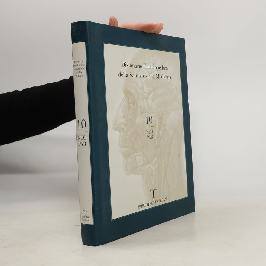 Collectif d'auteurs Dizionario Enciclopedico della Salute e della Medicina 10