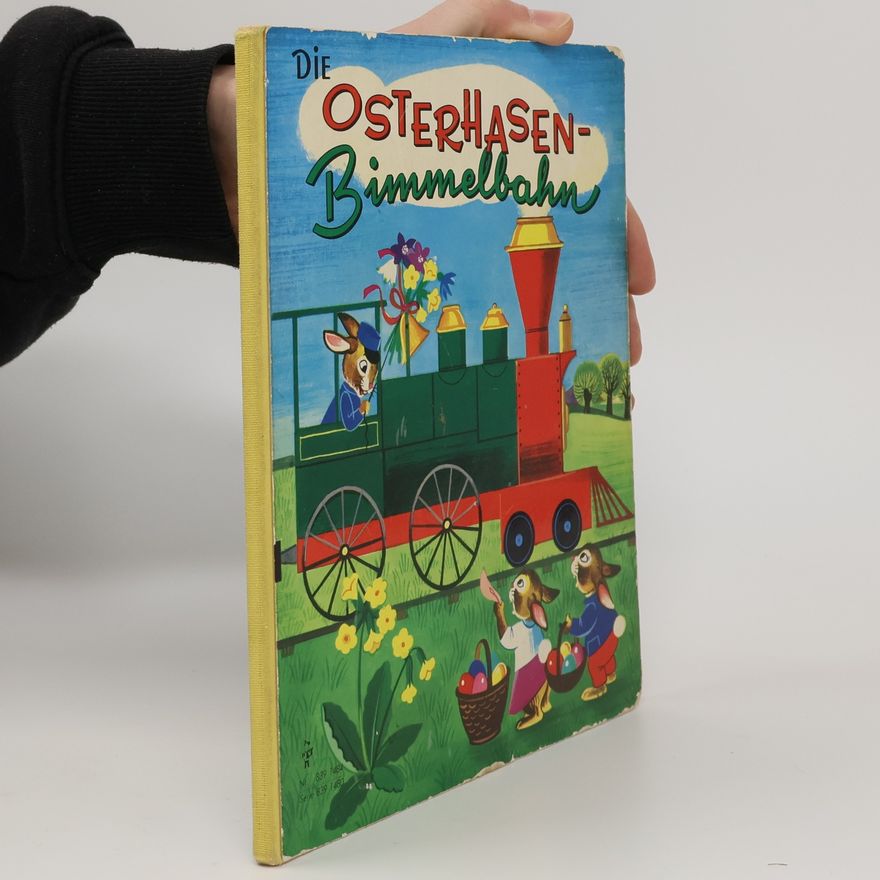 Auteurscollectief Die Osterhasen-Bimmelbahn