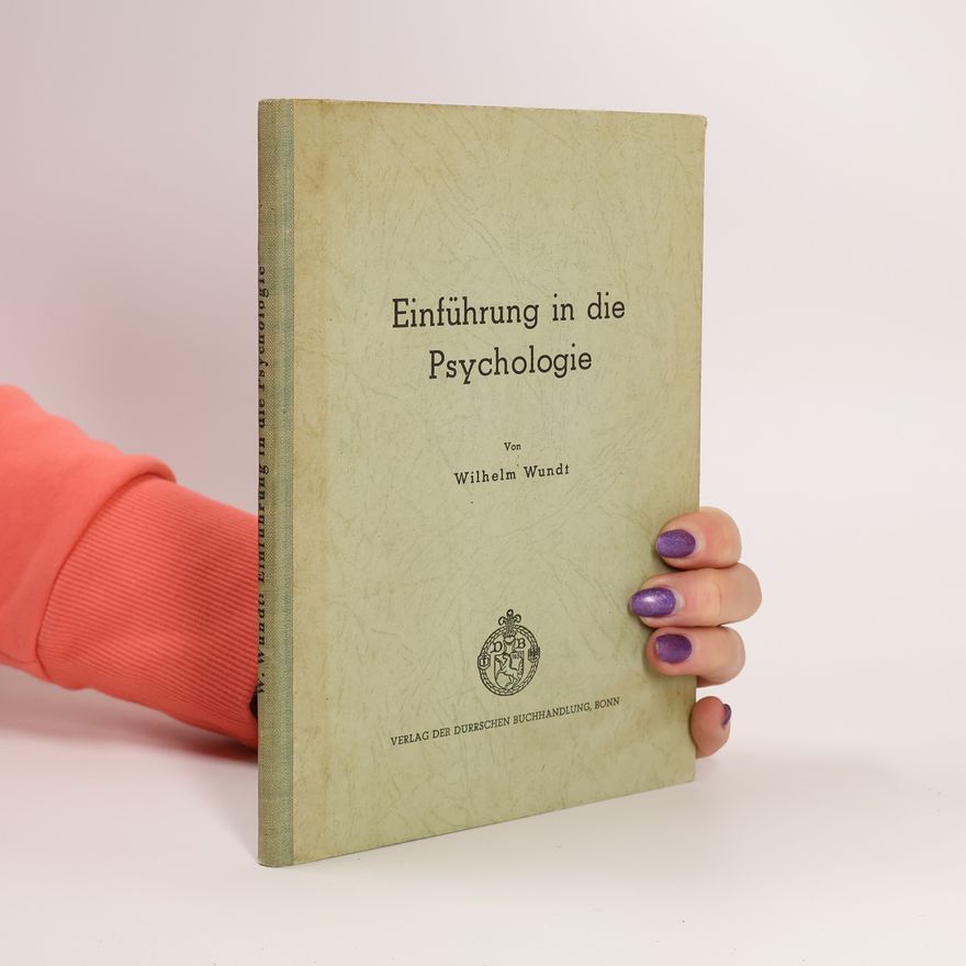 Wilhelm Wundt Einführung in die Psychologie