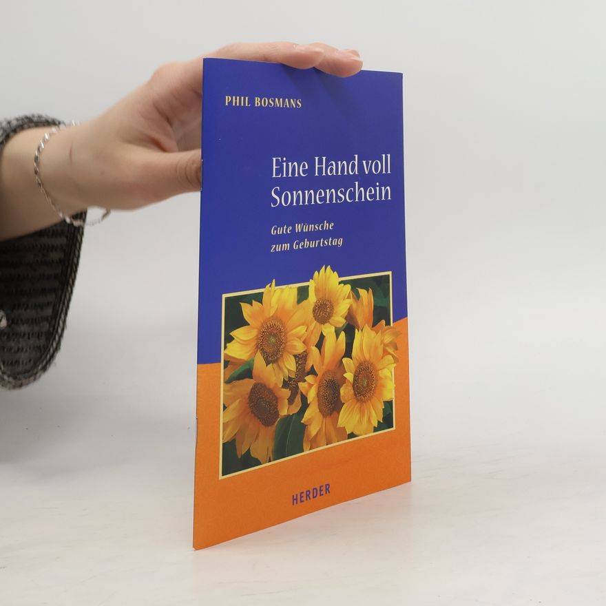 Ulrich Schütz Eine Hand voll Sonnenschein