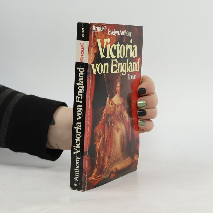 Evelyn Anthony Victoria von England
