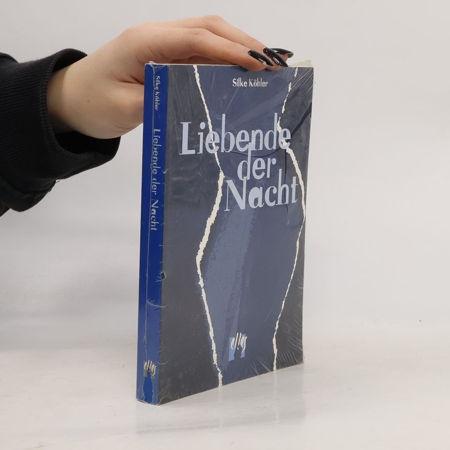 Silke Köhler Liebende der Nacht