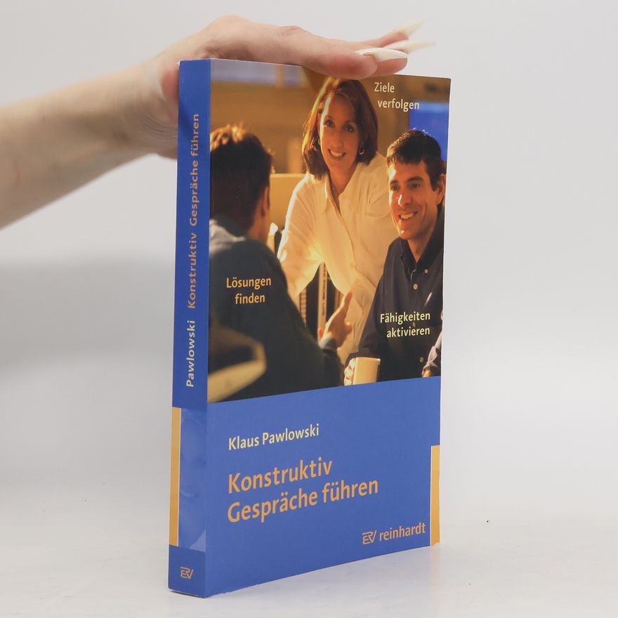 Klaus Pawlowski Konstruktiv Gespräche führen