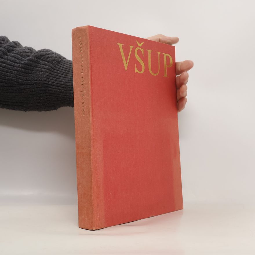 kolektiv Sto let práce uměleckoprůmyslové školy a vysoké školy uměleckoprůmyslové v Praze 1885-1985