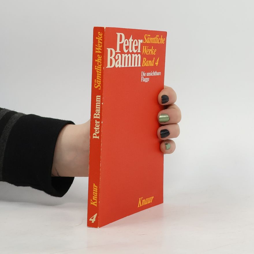 Peter Bamm Sämtliche Werke. Band 4
