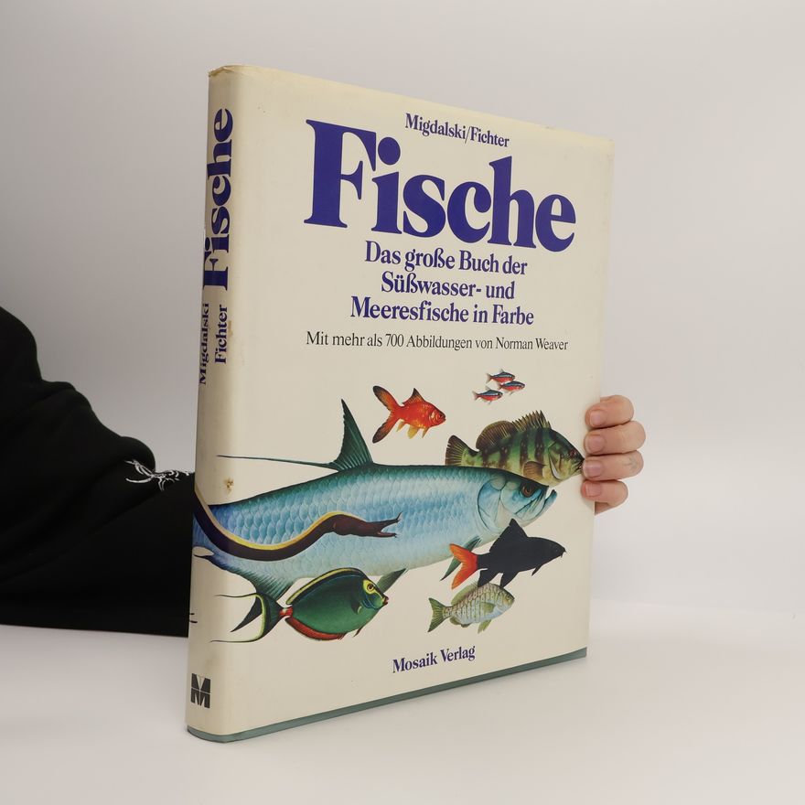 Norman Weaver Fische