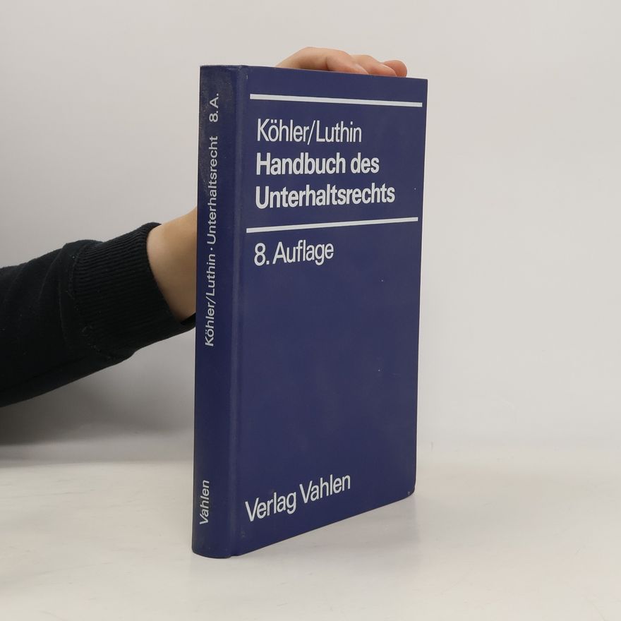 Luthin Handbuch des Unterhaltsrechts - 8. Auflage