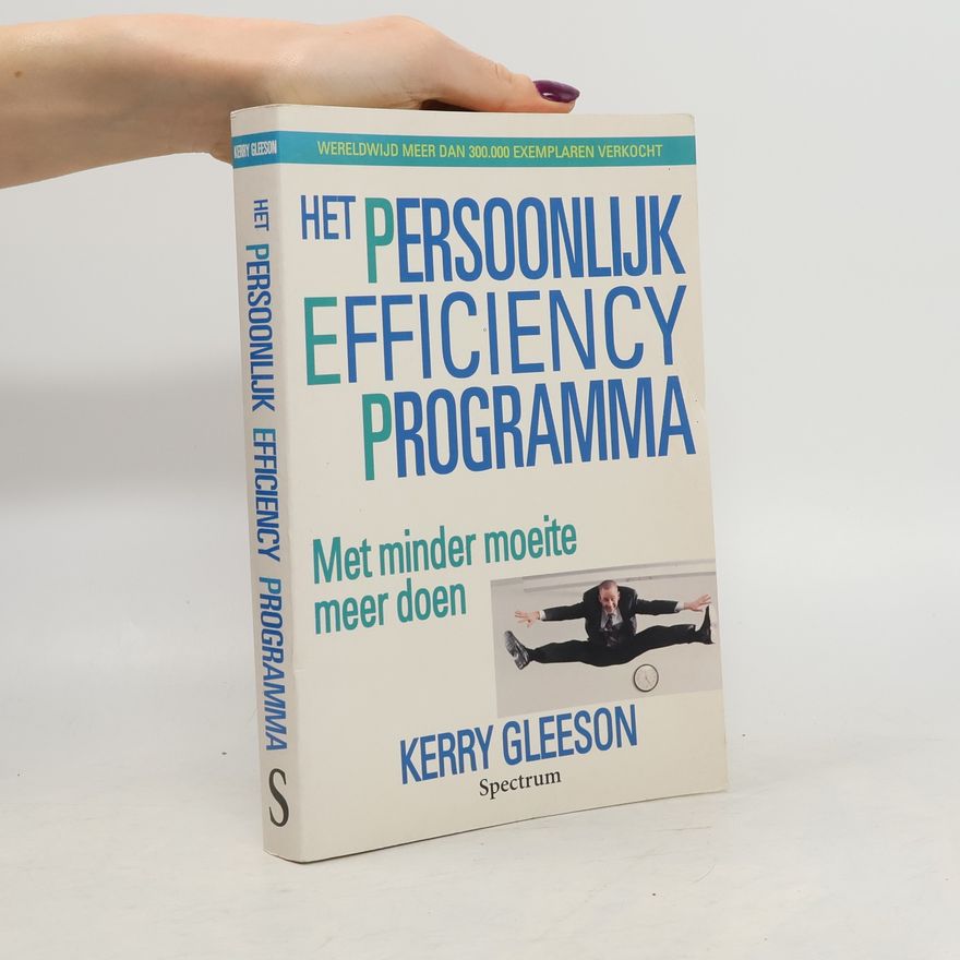 Kerry Gleeson Persoonlijk efficiency programma
