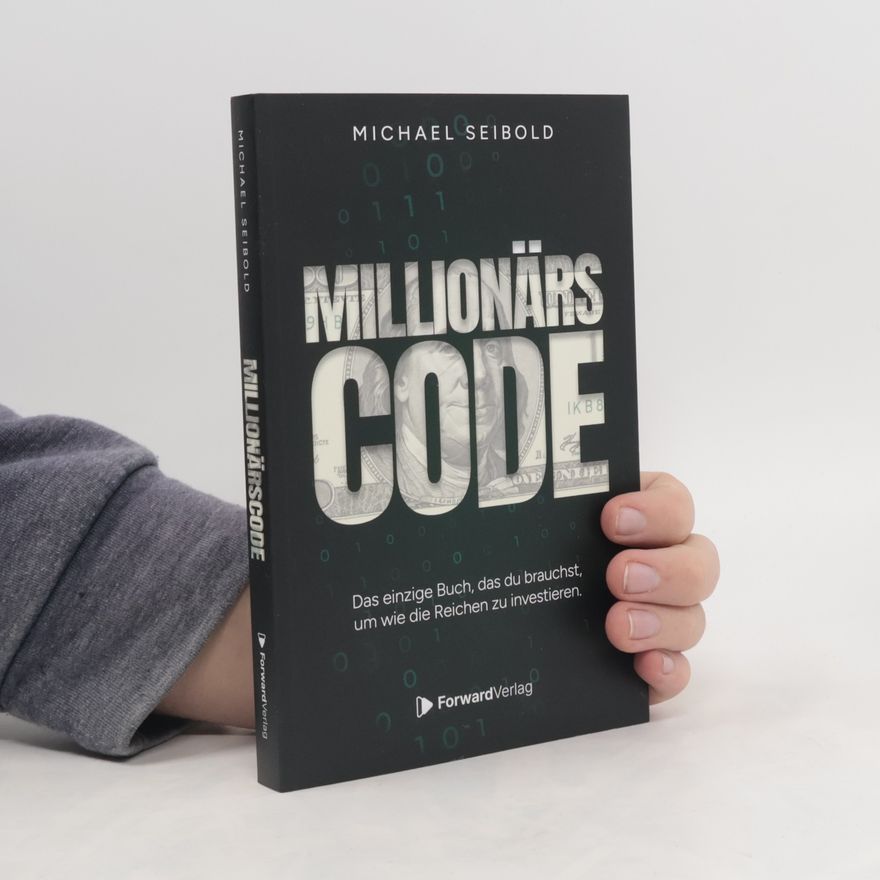 Michael Seibold Der Millionärscode
