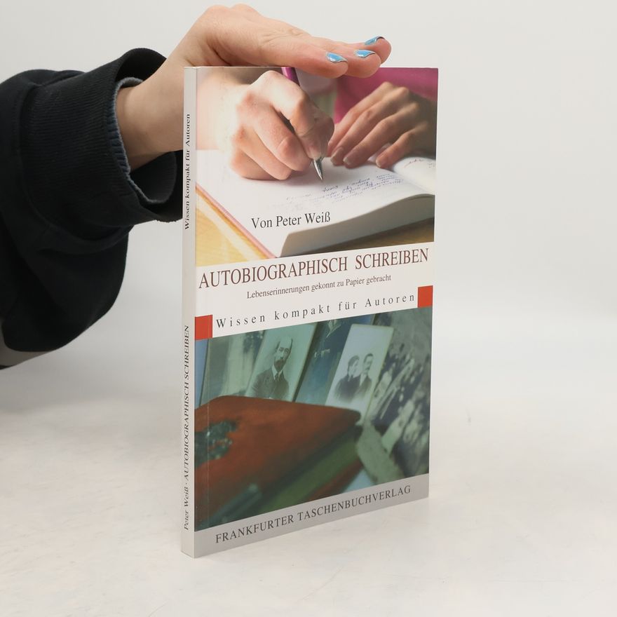 Peter Weiss Autobiographisch schreiben